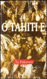 O Tahiti E "Te Pakerere"